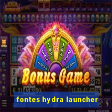 fontes hydra launcher